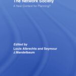 خرید و دانلود نسخه کامل کتاب Network Society: A New Context for Planning