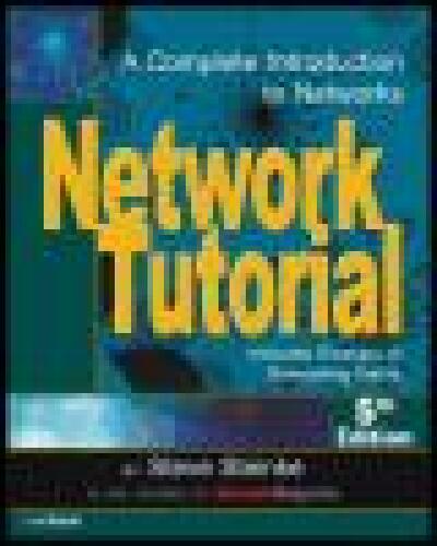 خرید و دانلود نسخه کامل کتاب Network Tutorial: A Complete Introduction to Networks_6882a24bf1f6c.jpeg خرید و دانلود نسخه کامل کتاب Network Tutorial: A Complete Introduction to Networks