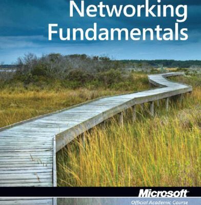 خرید و دانلود نسخه کامل کتاب Networking Fundamentals, Exam 98-366