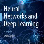 خرید و دانلود نسخه کامل کتاب Neural Networks and Deep Learning: A Textbook, 2nd Edition