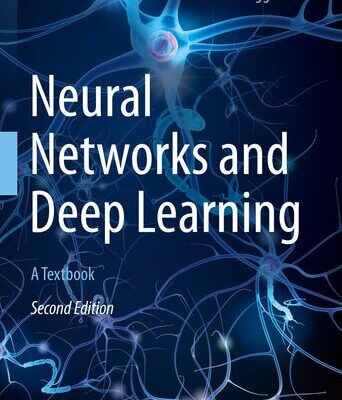 خرید و دانلود نسخه کامل کتاب Neural Networks and Deep Learning: A Textbook, 2nd Edition