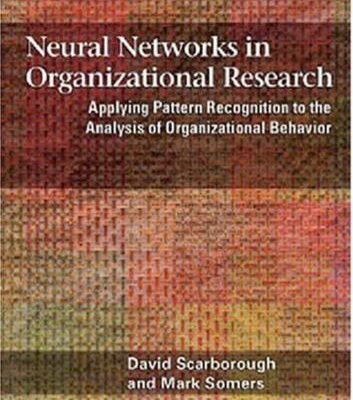 خرید و دانلود نسخه کامل کتاب Neural Networks in Organizational Research: Applying Pattern Recognition to the Analysis of Organizational Behavior