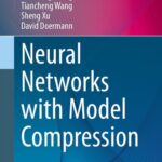 خرید و دانلود نسخه کامل کتاب Neural Networks with Model Compression