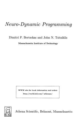 خرید و دانلود نسخه کامل کتاب Neuro-Dynamic Programming_6871f18728d2b.jpeg خرید و دانلود نسخه کامل کتاب Neuro-Dynamic Programming