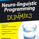 خرید و دانلود نسخه کامل کتاب Neuro-linguistic Programming For Dummies (For Dummies (Psychology & Self Help))