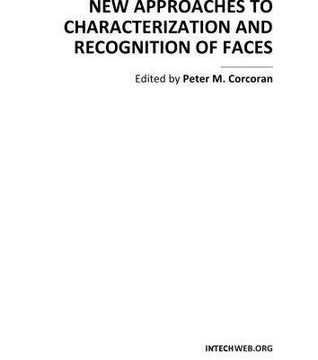 خرید و دانلود نسخه کامل کتاب New Approaches to Characterization and Recognition of Faces