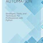 خرید و دانلود نسخه کامل کتاب Next Gen FP&A Automation: Strategies, Tools, and Techniques for Professionals with Python