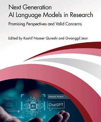 خرید و دانلود نسخه کامل کتاب Next Generation AI Language Models in Research: Promising Perspectives and Valid Concerns