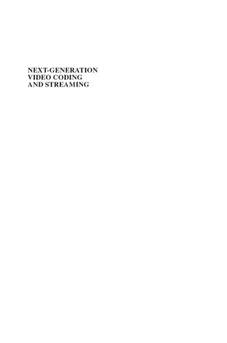 خرید و دانلود نسخه کامل کتاب Next-generation video coding and streaming_686dfed45b9ec.jpeg خرید و دانلود نسخه کامل کتاب Next-generation video coding and streaming
