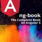 خرید و دانلود نسخه کامل کتاب ng-book The Complete Guide to Angular