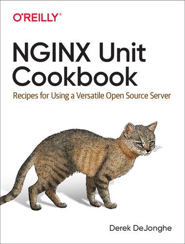 خرید و دانلود نسخه کامل کتاب NGINX Unit Cookbook: Recipes for Using a Versatile Open Source Server_6885c73ff2ec1.jpeg خرید و دانلود نسخه کامل کتاب NGINX Unit Cookbook: Recipes for Using a Versatile Open Source Server