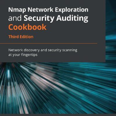 خرید و دانلود نسخه کامل کتاب Nmap Network Exploration and Security Auditing Cookbook