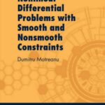 خرید و دانلود نسخه کامل کتاب Nonlinear Differential Problems with Smooth and Nonsmooth Constraints