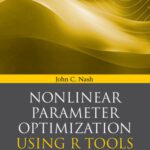 خرید و دانلود نسخه کامل کتاب Nonlinear Parameter Optimization Using R Tools