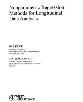 خرید و دانلود نسخه کامل کتاب Nonparametric regression methods for longitudinal data analysis: [mixed-effects modeling approaches]