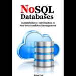 خرید و دانلود نسخه کامل کتاب NoSQL Databases: Comprehensive Introduction to Non-Relational Data Management