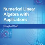 خرید و دانلود نسخه کامل کتاب Numerical Linear Algebra with Applications: Using MATLAB