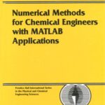 خرید و دانلود نسخه کامل کتاب Numerical methods for chemical engineers with MATLAB applications