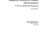 خرید و دانلود نسخه کامل کتاب Numerical Methods in Finance and Economics A MATLAB based Introduction