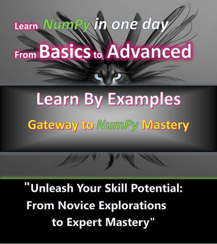 خرید و دانلود نسخه کامل کتاب NumPy Mastery: Empowering Data Analysis and Computation: NumPy Demystified: A Comprehensive Guide to Efficient Computation_686eac2734027.jpeg خرید و دانلود نسخه کامل کتاب NumPy Mastery: Empowering Data Analysis and Computation: NumPy Demystified: A Comprehensive Guide to Efficient Computation