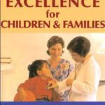 خرید و دانلود نسخه کامل کتاب Nursing Excellence for Children and Families