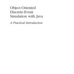 خرید و دانلود نسخه کامل کتاب Object-Oriented Discrete-Event Simulation with Java: A Practical Introduction