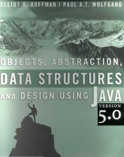 خرید و دانلود نسخه کامل کتاب Objects, Abstraction, Data Structures and Design: Using Java version 5.0_686597a4716fa.jpeg خرید و دانلود نسخه کامل کتاب Objects, Abstraction, Data Structures and Design: Using Java version 5.0
