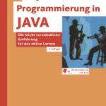 خرید و دانلود نسخه کامل کتاب Objektorientierte Programmierung in JAVA: Die leicht verständliche Einführung für das aktive Lernen