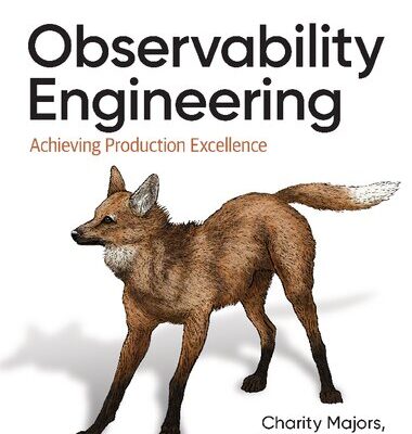 خرید و دانلود نسخه کامل کتاب Observability Engineering: Achieving Production Excellence