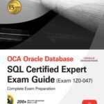 خرید و دانلود نسخه کامل کتاب OCA Oracle Database SQL Expert Exam Guide: Exam 1Z0-047 (Osborne Oracle Press Series)
