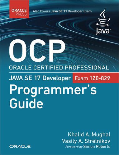 خرید و دانلود نسخه کامل کتاب OCP Oracle Certified Professional Java SE 17 Developer (Exam 1Z0-829) Programmer’s Guide_6875612f5349c.jpeg خرید و دانلود نسخه کامل کتاب OCP Oracle Certified Professional Java SE 17 Developer (Exam 1Z0-829) Programmer’s Guide