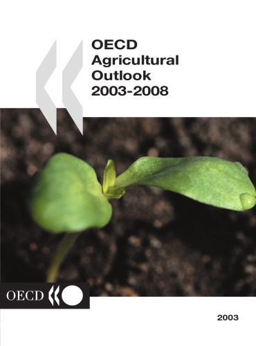 خرید و دانلود نسخه کامل کتاب OECD Agricultural Outlook: 2003 2008_687c8708d1253.jpeg خرید و دانلود نسخه کامل کتاب OECD Agricultural Outlook: 2003 2008