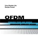 خرید و دانلود نسخه کامل کتاب OFDM Towards Fixed and Mobile Broadband Wireless Access (Artech House Universal Personal Communications)