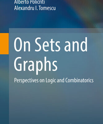 خرید و دانلود نسخه کامل کتاب On Sets and Graphs: Perspectives on Logic and Combinatorics