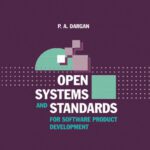 خرید و دانلود نسخه کامل کتاب Open Systems And Standards For Software Product Development