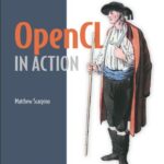 خرید و دانلود نسخه کامل کتاب OpenCL in Action: How to Accelerate Graphics and Computations