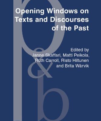 خرید و دانلود نسخه کامل کتاب Opening Windows on Texts and Discourses of the Past
