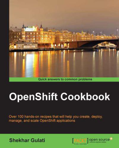 خرید و دانلود نسخه کامل کتاب OpenShift Cookbook_686d3efcb8e05.jpeg خرید و دانلود نسخه کامل کتاب OpenShift Cookbook