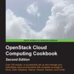 خرید و دانلود نسخه کامل کتاب OpenStack Cloud Computing Cookbook – Second Edition