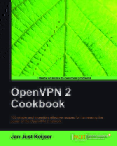 خرید و دانلود نسخه کامل کتاب OpenVPN 2 Cookbook_688317e6b6c35.jpeg خرید و دانلود نسخه کامل کتاب OpenVPN 2 Cookbook