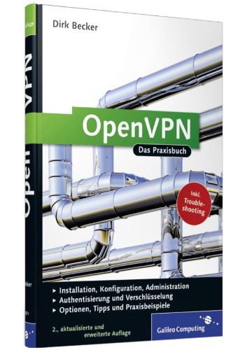 خرید و دانلود نسخه کامل کتاب OpenVPN. Das Praxisbuch_6881da148530d.jpeg خرید و دانلود نسخه کامل کتاب OpenVPN. Das Praxisbuch