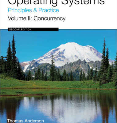 خرید و دانلود نسخه کامل کتاب Operating Systems: Principles and Practice, Vol. 2: Concurrency