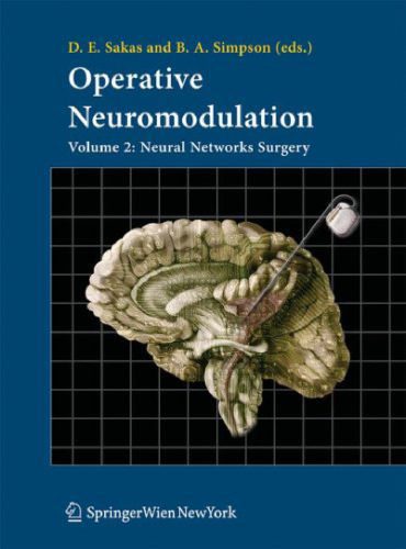 خرید و دانلود نسخه کامل کتاب Operative Neuromodulation Volume 2 Neural Networks Surgery_6882640a2110d.jpeg خرید و دانلود نسخه کامل کتاب Operative Neuromodulation Volume 2 Neural Networks Surgery
