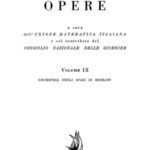 خرید و دانلود نسخه کامل کتاب Opere. Vol.9. Geometria degli spazi di Riemann. Vol. 10 Ricerche varie