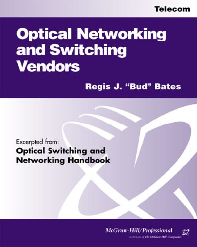 خرید و دانلود نسخه کامل کتاب Optical Networking and Switching Vendors_6881d47e88207.jpeg خرید و دانلود نسخه کامل کتاب Optical Networking and Switching Vendors