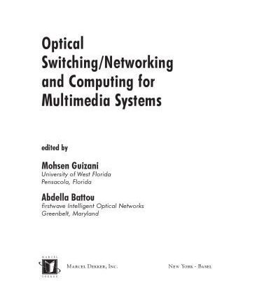 خرید و دانلود نسخه کامل کتاب Optical switching/networking and computing for multimedia systems