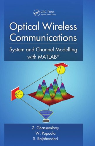 خرید و دانلود نسخه کامل کتاب Optical Wireless Communications: System and Channel Modelling with MATLAB®_687f2d2e5bd4a.jpeg خرید و دانلود نسخه کامل کتاب Optical Wireless Communications: System and Channel Modelling with MATLAB®