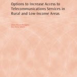 خرید و دانلود نسخه کامل کتاب Options to Increase Access to Telecommunications Services in Rural and Low-Income Areas (World Bank Working Papers)