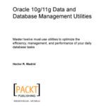 خرید و دانلود نسخه کامل کتاب Oracle 10g/11g Data and Database Management Utilities