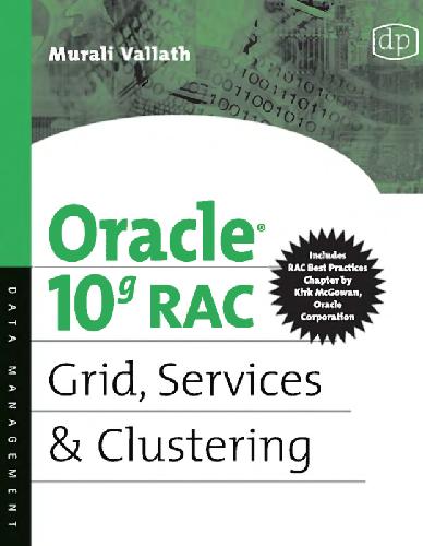 خرید و دانلود نسخه کامل کتاب Oracle 10g RAC Grid, Services and Clustering(704)_6866f7e0a91ac.jpeg خرید و دانلود نسخه کامل کتاب Oracle 10g RAC Grid, Services and Clustering(704)